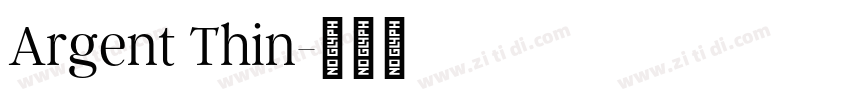 Argent Thin字体转换